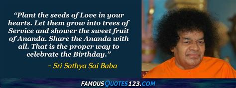 Sri Sathya Sai Baba Quotes - Famous Quotations By Sri Sathya Sai Baba ...