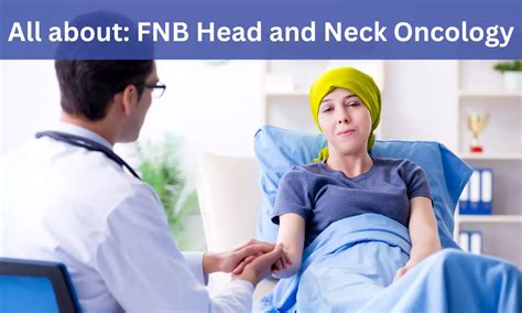 Fnb Head And Neck Oncology Admissions Medical Colleges Fees