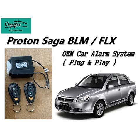 Proton Saga BLM FLX OEM Car Alarm System Plug Play Shopee