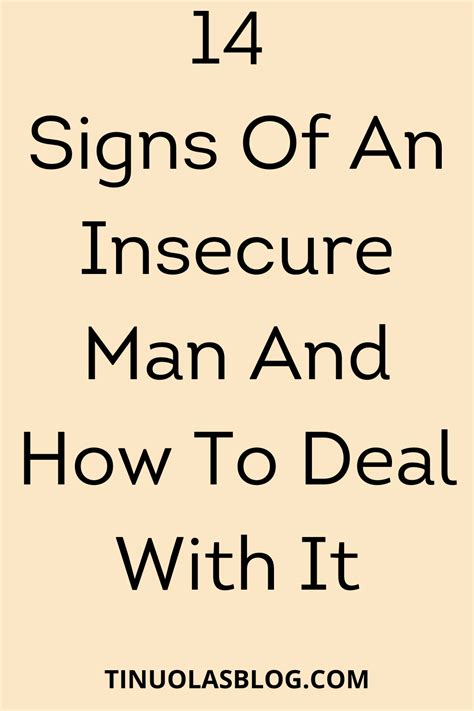 14 Signs Of An Insecure Man And How To Deal With It In 2023 Insecure