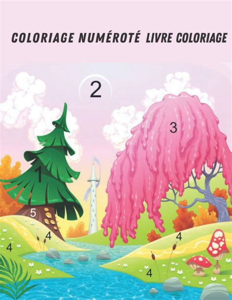 Buy Coloriage Num Rot Livre Coloriage Livre De Coloriage Avec