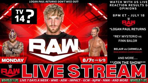 Wwe Raw Live Stream Logan Paul Returns Watch Along Live