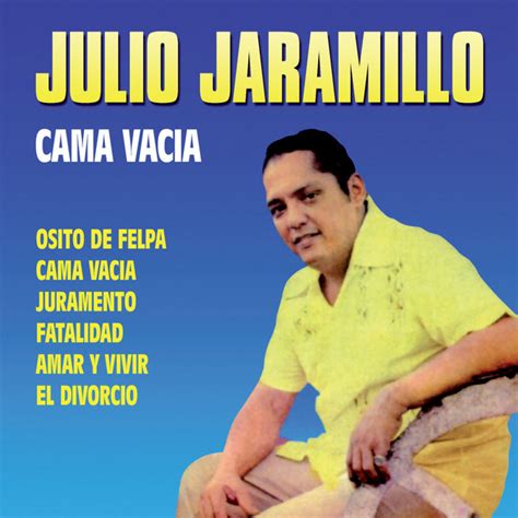 Osito De Felpa Song And Lyrics By Julio Jaramillo Spotify