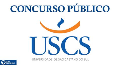 Concurso USCS de São Caetano do Sul SP 2022 Inscriçao aberta para