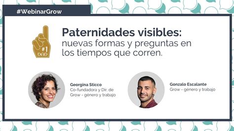 WebinarGrow Paternidades Visibles YouTube