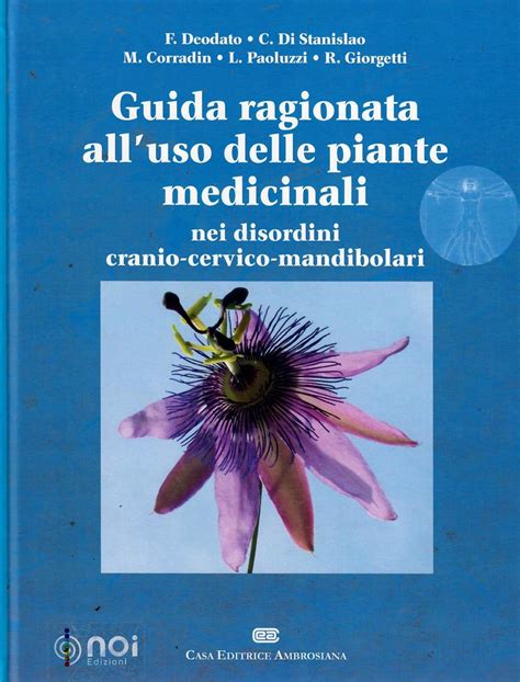 Guida Ragionata All Uso Delle Piante Medicinali Nei Disordini Cranio