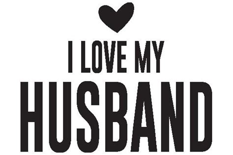 I Love My Husband Svg Graphic By Teeshop · Creative Fabrica