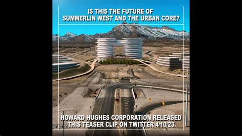 Is This The Future Of Summerlin West S Urban Core Teaser Clip Released