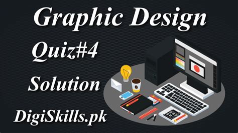 Graphic Design Quiz Batch Digiskills Grd Quiz