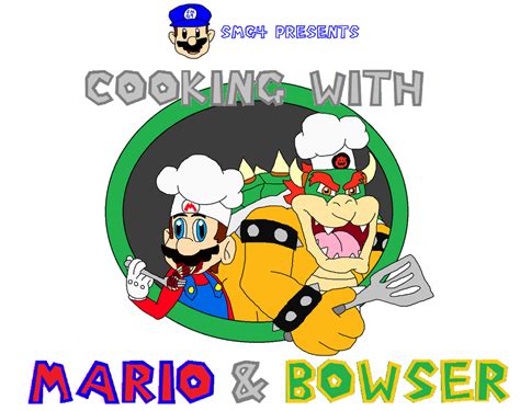 Smg4 S Cooking With Mario And Bowser Title Card By Kellenlegendary