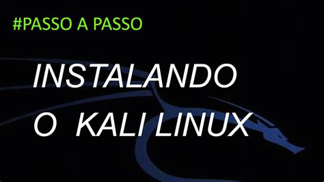 Como Instalar O Kali Linux Do Jeito Certo YouTube