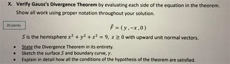 Solved X Verify Gauss S Divergence Theorem By Evaluating Chegg