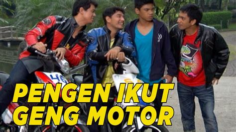 Dia Pengen Juga Jadi Anak Geng Motor Sketsa Youtube