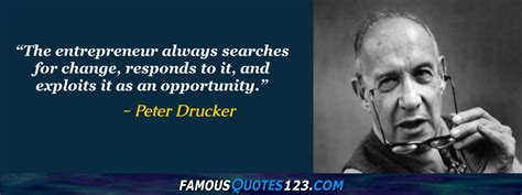 Peter Drucker Quotes - Famous Quotations By Peter Drucker - Sayings By ...