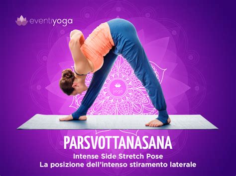 Le Posizioni Dello Yoga Guida Illustrata A Tutti Gli Asana Eventi