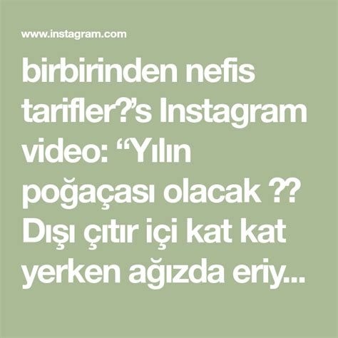 Birbirinden Nefis Tariflers Instagram Video Y L N Po A As Olacak