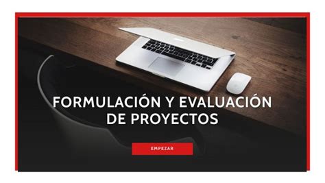 Formulación y Evaluación de Proyectos