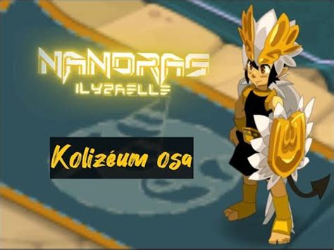 DOFUS KOLIZÉUM OSAMODAS FEU SOUTIEN LEVEL 70 YouTube