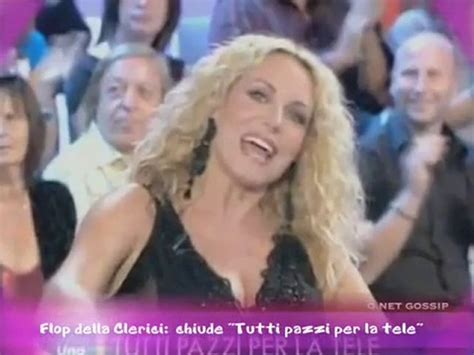 Flop Della Clerici Chiude Tutti Pazzi Per La Tele Video Dailymotion