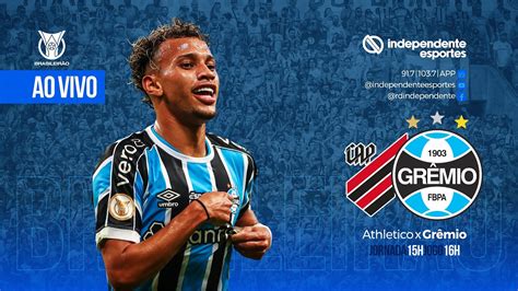 Ao Vivo Athletico X Gr Mio Campeonato Brasileiro Youtube