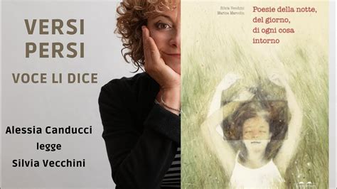 Silvia Vecchini Poesie Della Notte Del Giorno Di Ogni Cosa Intorno