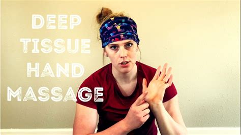 How To Give Yourself A Deep Tissue Hand Massage Self Massage For