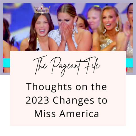 What’s Up with these Miss America Changes in 2023? – The PageantFile