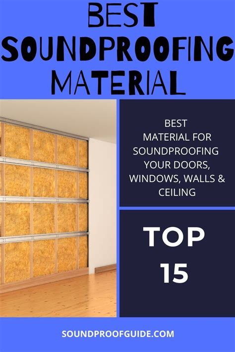 20 Best Insulation For Soundproofing Walls