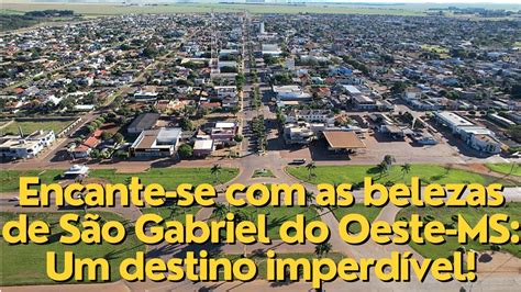 VISTA AÉREA DE SÃO GABRIEL DO OESTE MS YouTube