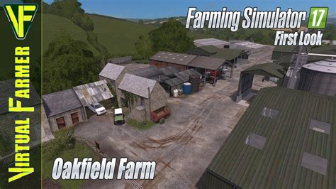 Oakfield Farm By OxygenDavid Farming Simulator 17 Map First Look YouTube