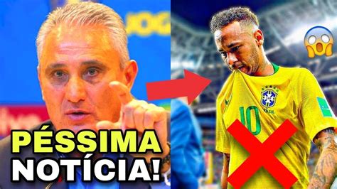 🚨agora É Oficial Tite Revela SituaÇÃo De Neymar E Pega Todos De