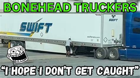 Bad Day On The Job Bonehead Truckers Of The Week Youtube