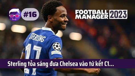 Football Manager For Newbie Sterling T A S Ng A Chelsea