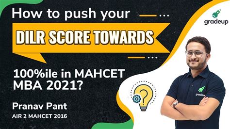 How To Push Your DILR Score To 100 Ile In MAHCET 2021 By MBA CET Topper