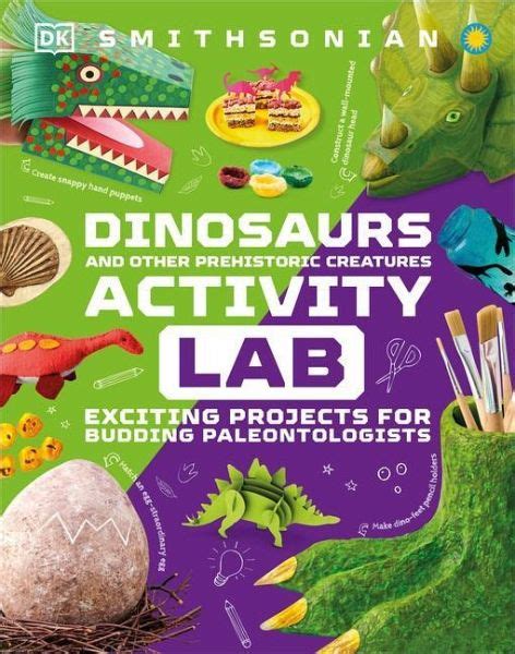 Dinosaur And Other Prehistoric Creatures Activity Lab Von Dk