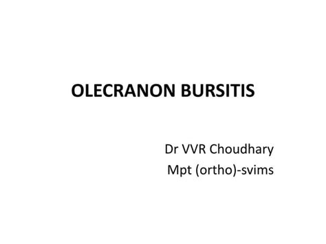 Olecranon bursitis | PPT