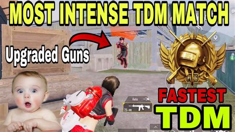 Intense Tdm Gameplay Tdm Intense Match Pubg Mobile Youtube