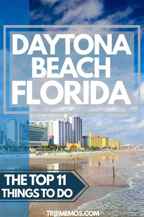 Top 11 Things To Do In Daytona Beach Florida