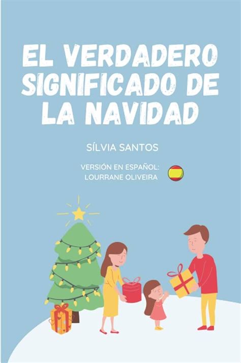 Verdadero Significado De La Navidad El Verdadero Significado De La