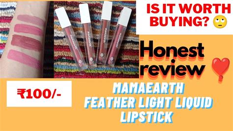 Its Not Worth It 🙄 Mamaearth Feather Light Liquid Lipstick Honest