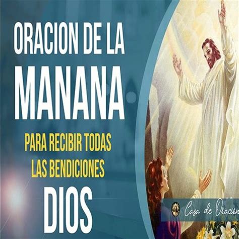 Stream PODEROSA ORACIÓN DE LA MAÑANA PARA RECIBIR TODAS LAS BENDICIONES