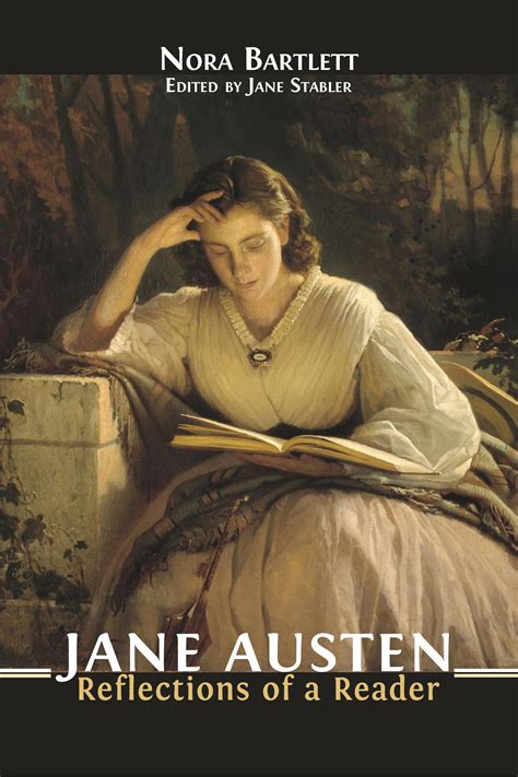 Jane Austen Reflections Of A Reader Open Book Publishers