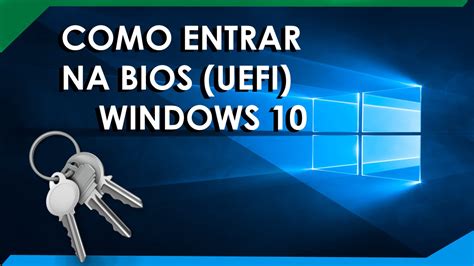 Como Entrar Na Bios Windows Youtube