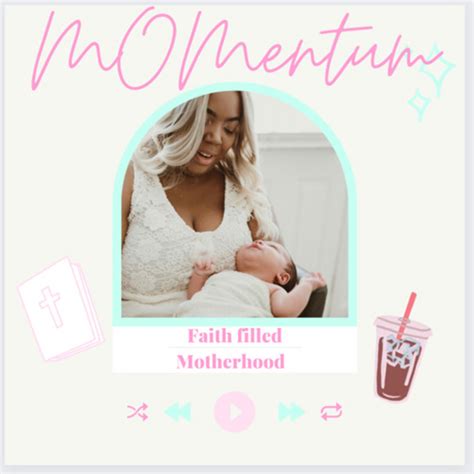 MOMentum Faith Filled Motherhood Podcast On Spotify