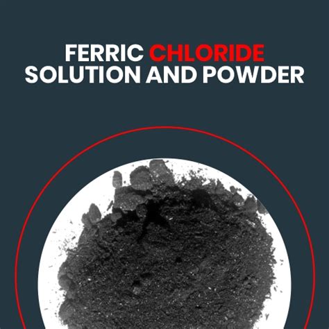 Ferric Chloride Solution And Powder In Namibia Ferric Chloride Solution And Powder Exporters