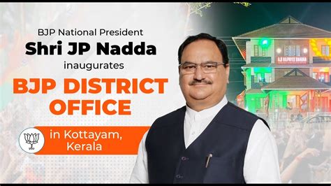 Bjp National President Shri Jp Nadda Inaugurates Bjp District Office In