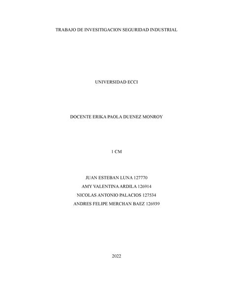 Trabajo DE Invesitigacion Seguridad Industrial TRABAJO DE