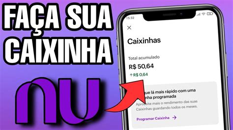 COMO INVESTIR NAS CAIXINHAS DO NUBANK VEJA A MANEIRA CORRETA