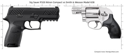 Sig Sauer P320 Nitron Compact Vs Smith And Wesson Model 638 Size Comparison Handgun Hero