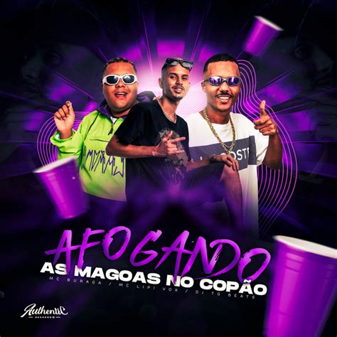 Afogando as Magoas No Copão Single by Dj TG Beats Spotify